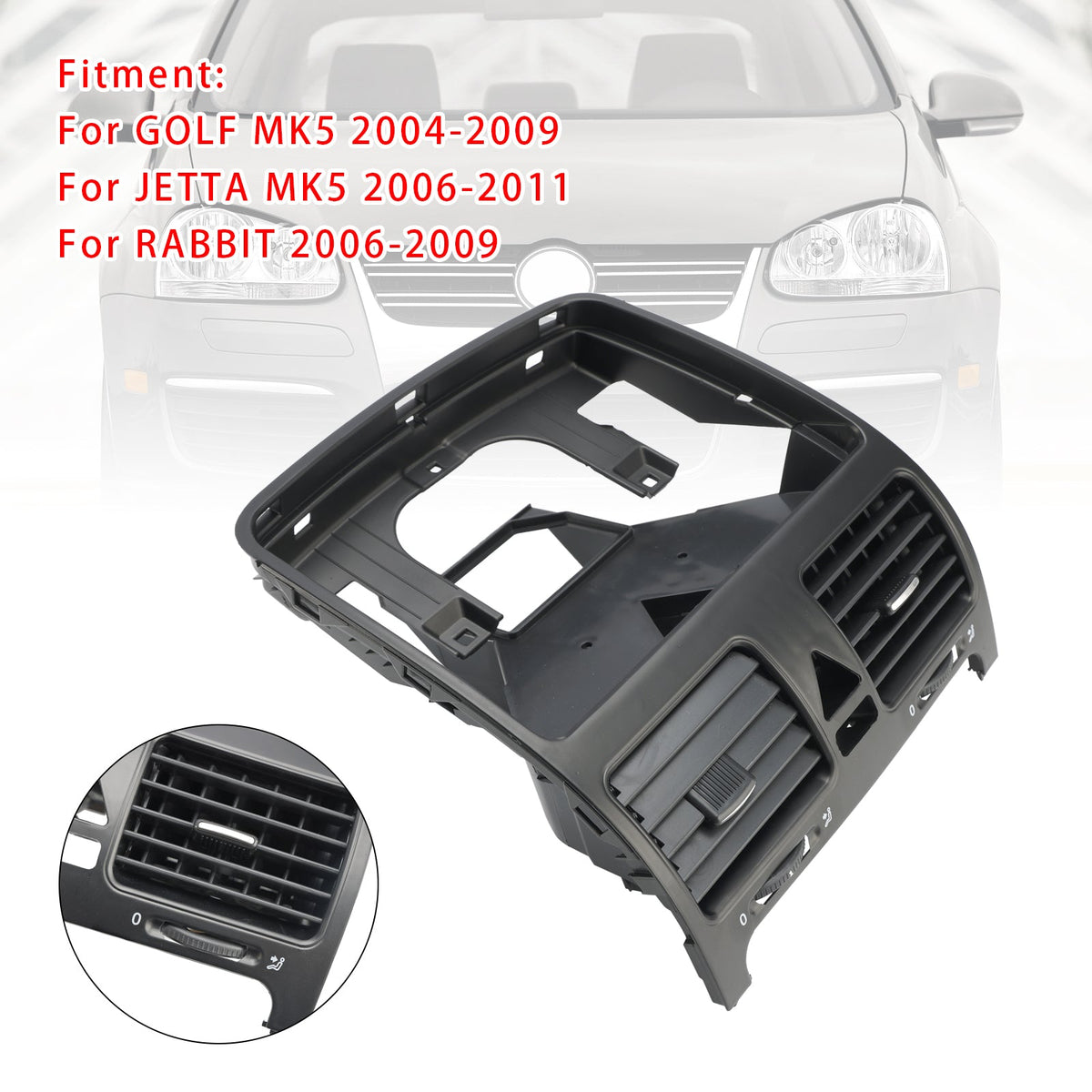 Dashboard Center Air Vent Outlet 1K0819743A For VW Jetta MK5 2005-2009