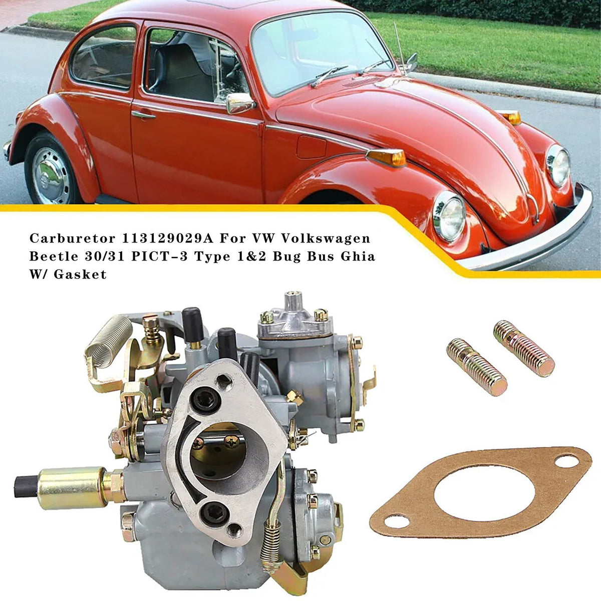 VW Beetle 30/31 PICT-3 Type 1&2 Bug Bus Ghia W/ Gasket Carburetor 113129029A