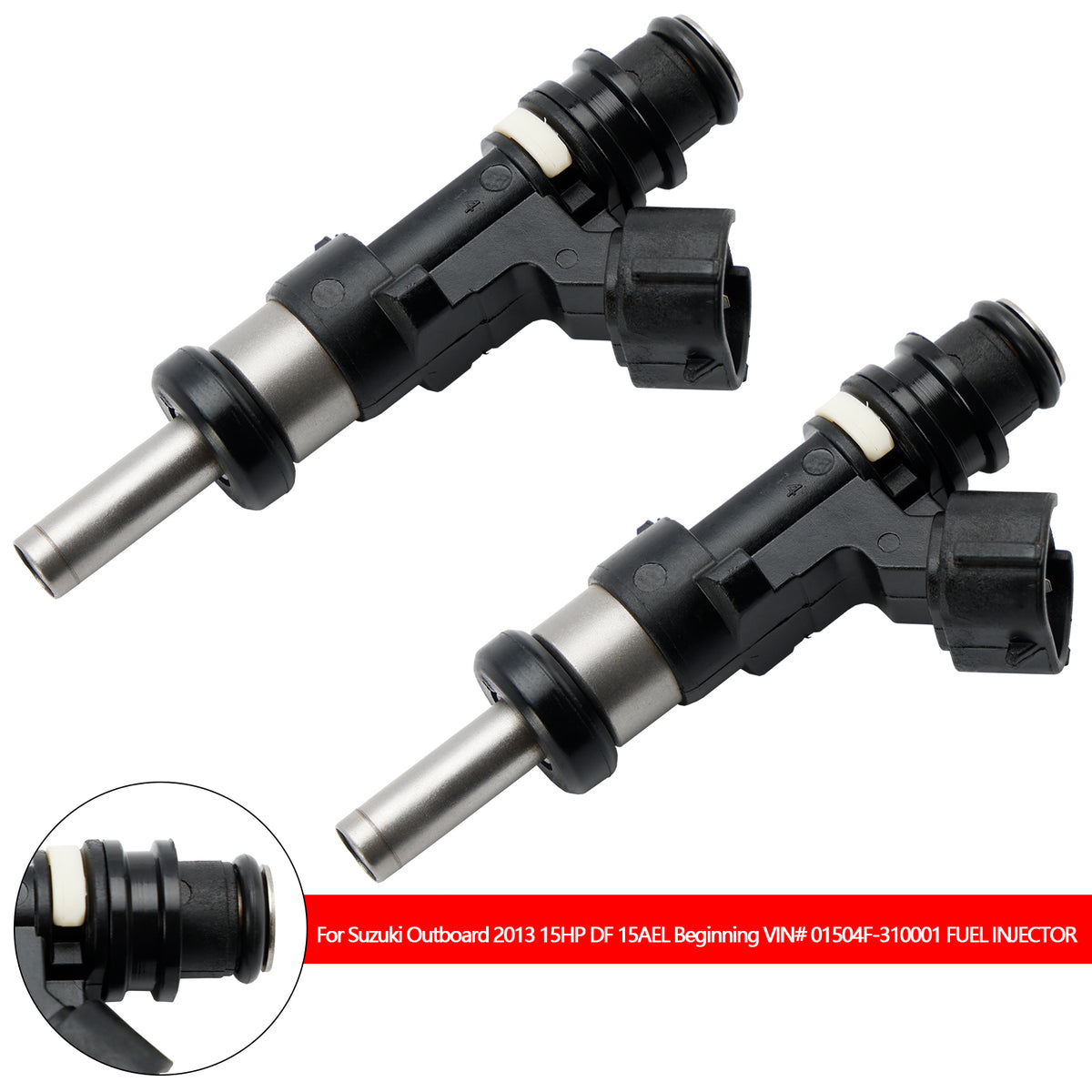 Suzuki Outboard DF 15HP 9.9HP 20HP 2PCS 15710-89L00 Fuel Injector