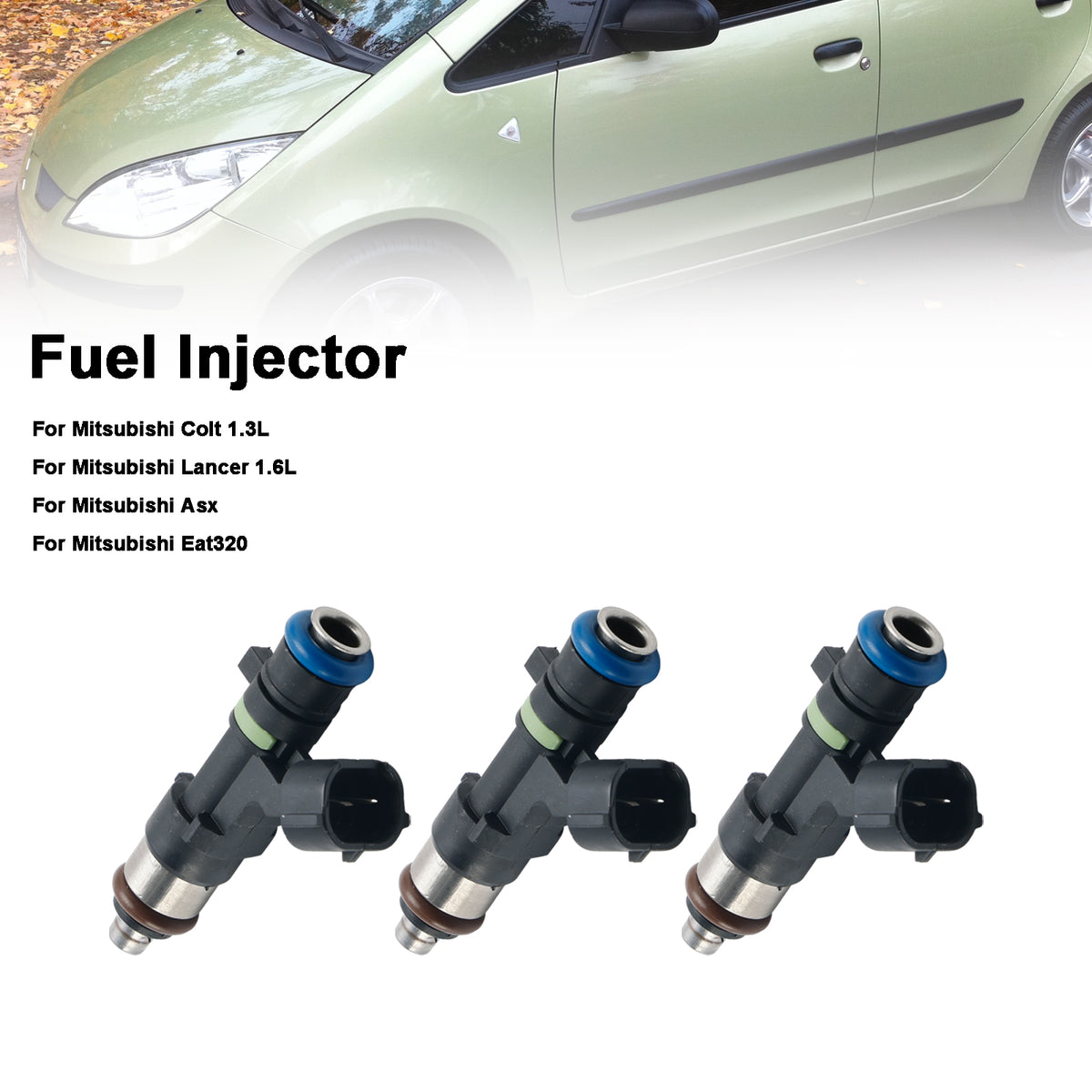 Mitsubishi Colt 1.3L Lancer 1.6L ASX 1465A331 3PCS Fuel injector EAT320