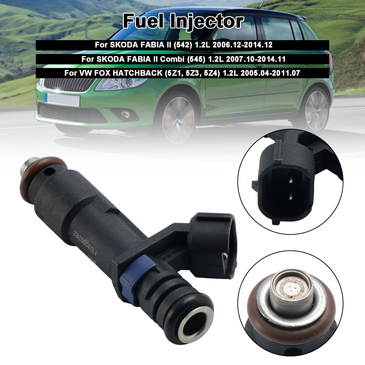 VW Fox Hatchback Fit Skoda Fabia II 1.2L 1PCS Fuel Injector 03D906031G