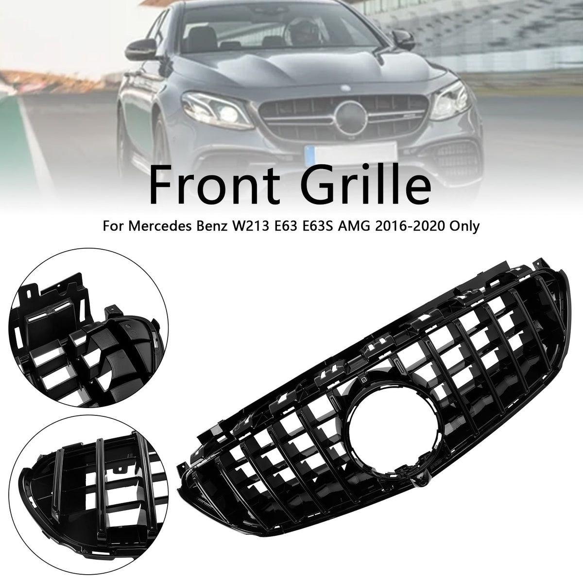 2016-2020 Mercedes W213 E63 E63S AMG Only Benz Front Bumper Grille Grill