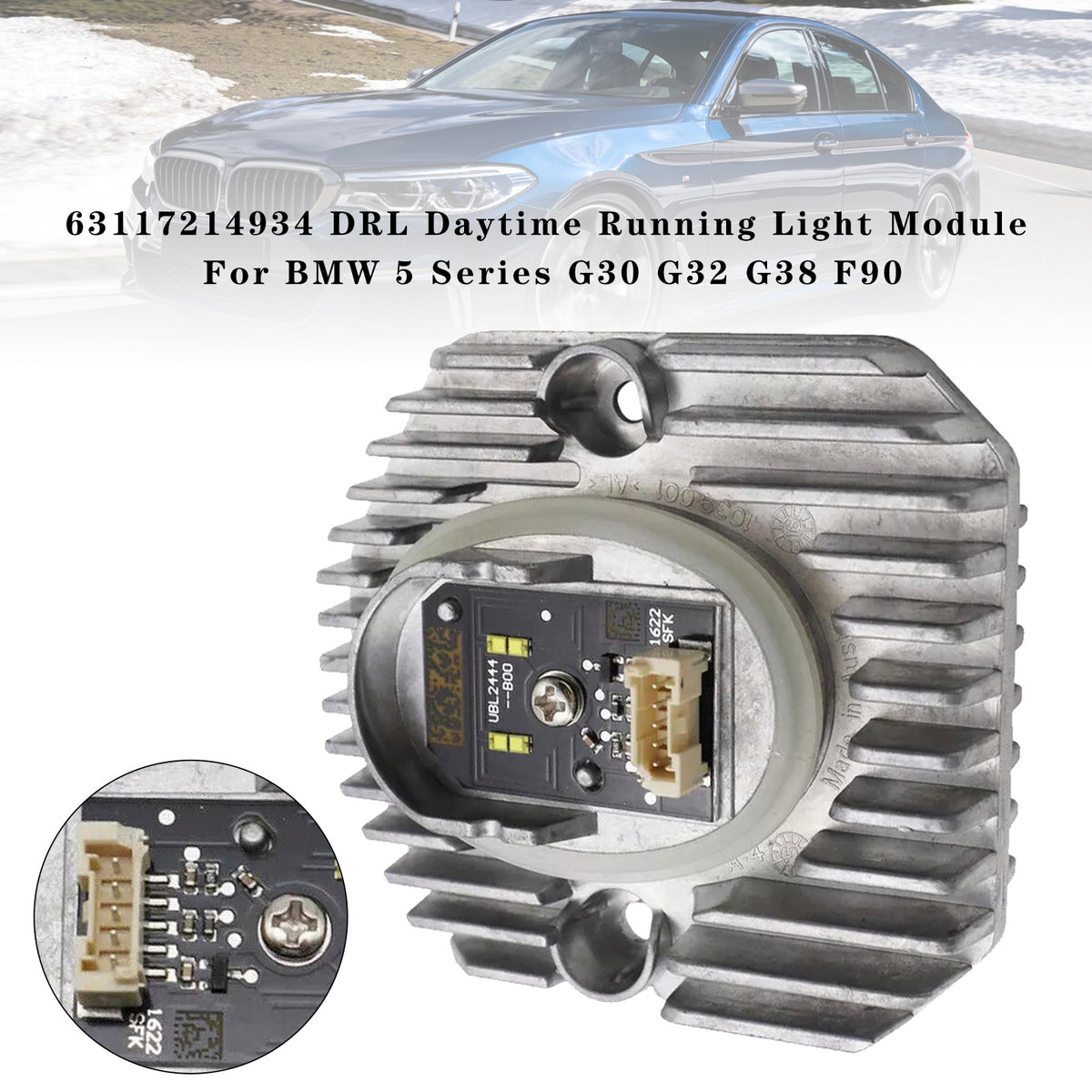 BMW 5 Series G30 G32 G38 F90 63117214934 DRL Daytime Running Light Module