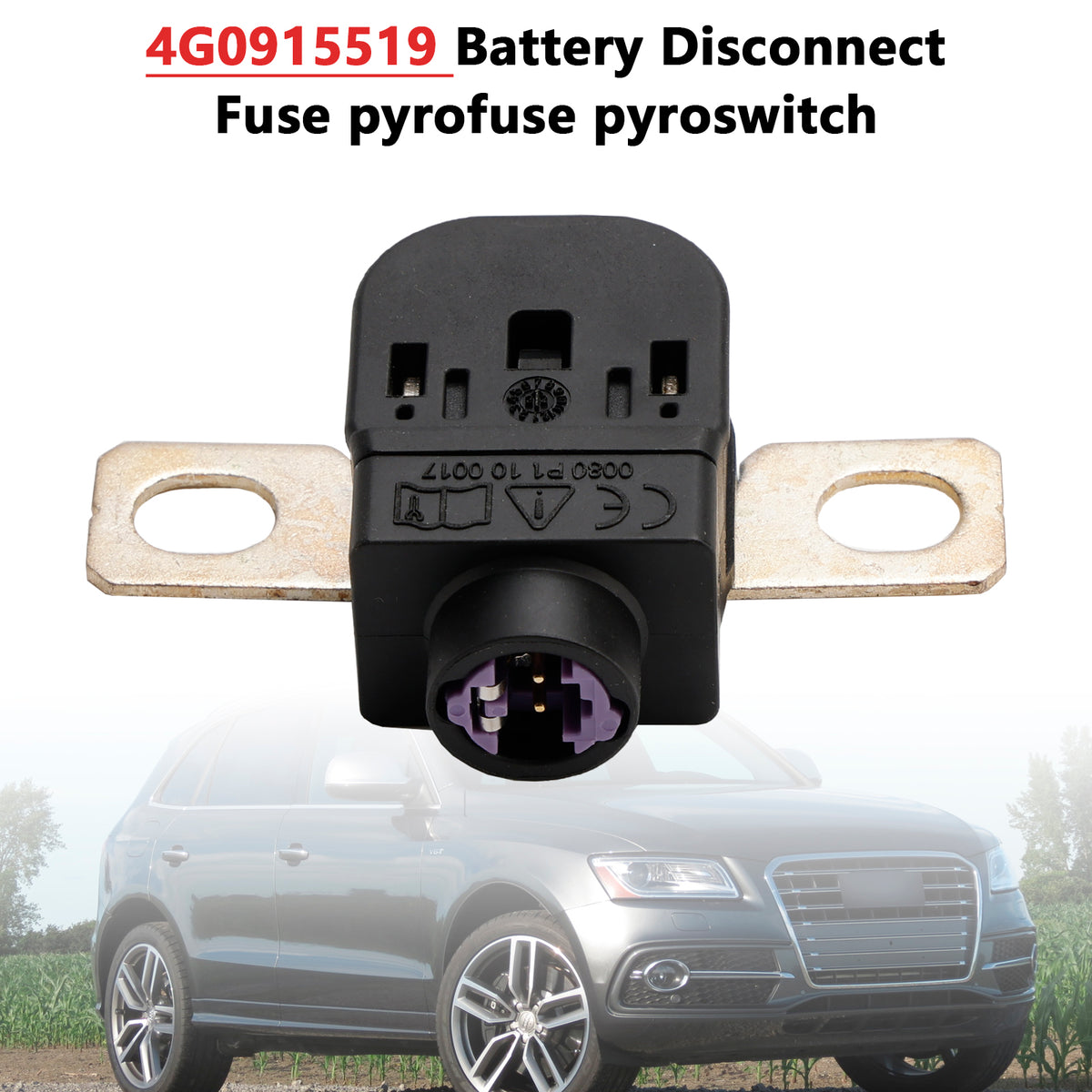 Volkswagen Touareg 2010-2014 4G0915519 Battery Disconnect Fuse pyrofuse pyroswitch